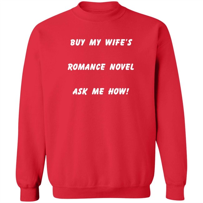 Buy My Wife's Romance Novel Ask Me How Shirt Celestine Martin May Gemini Celestine Martin May Gemini Buy My Wife's Romance Novel Ask Me How Shirt
