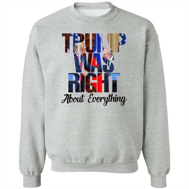 Doug Trump Was Right About Everything Shirt Trump Putin