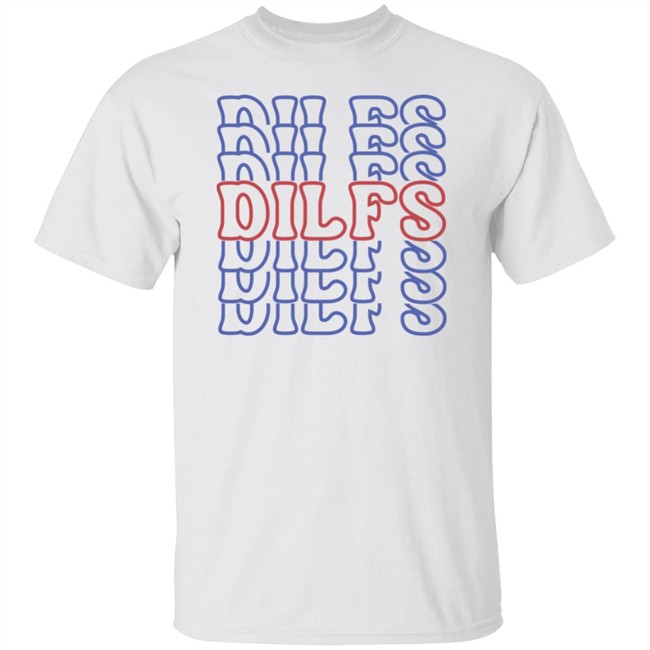 Sadie Crowell Merch DILFS Shirt DILFS Shirt Sadie Crowell Merch