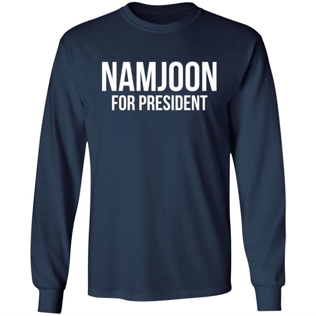 Rashiduzzaman82 Namjoon For President Shirt Namjoon For President Shirt Rashiduzzaman82