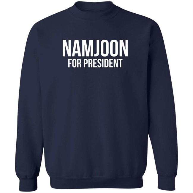 Namjoon For President Shirt Rashiduzzaman82