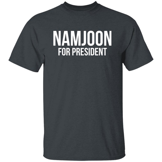 Rashiduzzaman82 Namjoon For President Shirt Namjoon For President Shirt Rashiduzzaman82