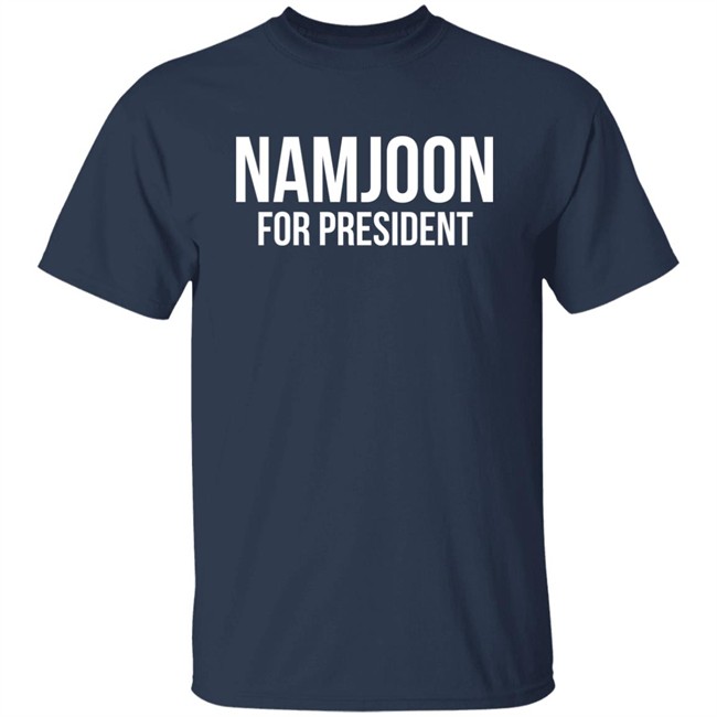 Rashiduzzaman82 Namjoon For President Shirt Rashiduzzaman82 Namjoon For President Shirt
