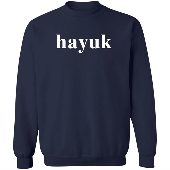 Hayuk Shirt Txt Gajelas Hayuk Shirt Txt Gajelas