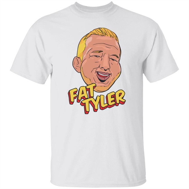 Tj Dillashaw Merch Fat Tyler Shirt Tj Dillashaw Merch Fat Tyler Shirt