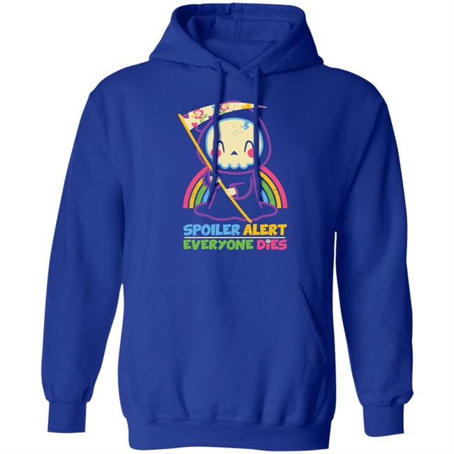 By Xentee Spoiler Alert Everyone Dies Shirt Qwertee Shop
