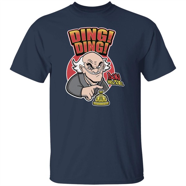 Don Hector Ding Ding Shirt Better Call Saul Breaking Bad Merch Don Hector Ding Ding Shirt Better Call Saul Breaking Bad Merch