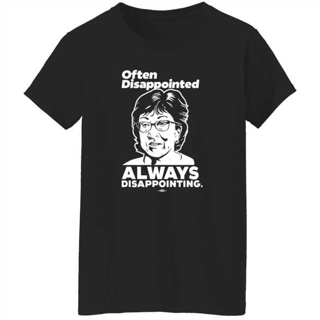 Peter Morley Maine Dems Shop Senator Susan Collins Often Disappointed Always Disappointing Shirt