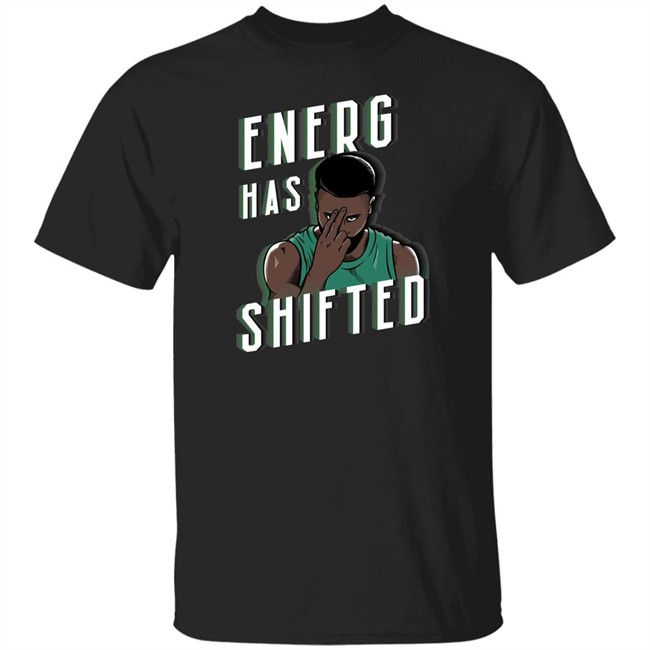 Barstool Sports Merchandise Energy Has Shifted Tee Shirt Boston Basketball Barstool Sports Merchandise Energy Has Shifted Tee Shirt Boston Basketball