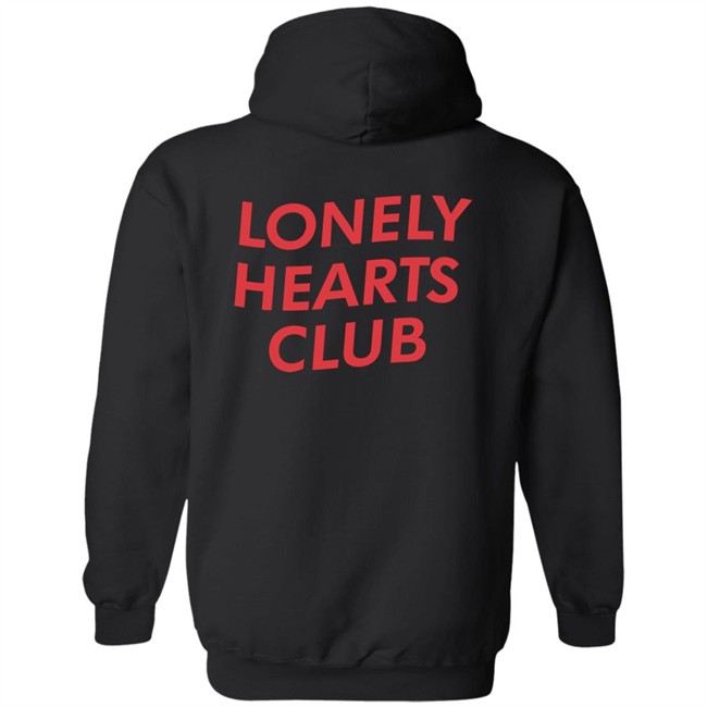 Lonely Hearts Club Hoodie Massive Action