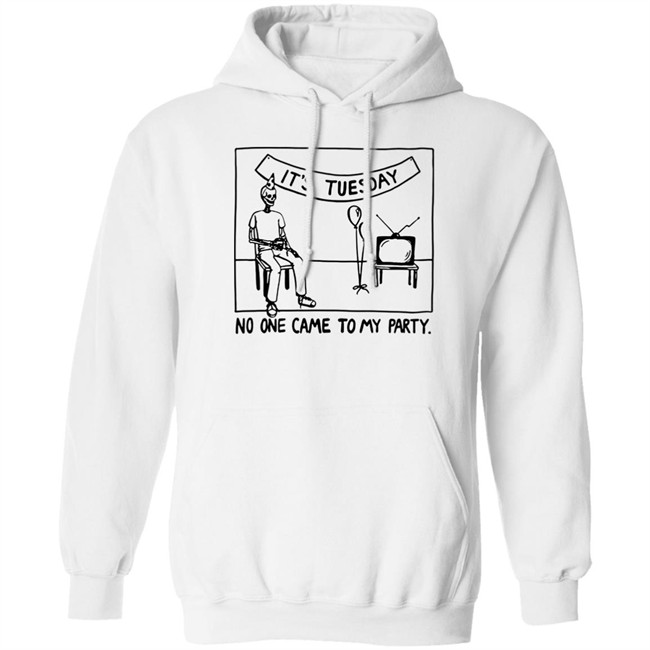 Drew Gooden Merch It's Tuesday No One Came To My Party Shirt Drew Gooden Merch It's Tuesday No One Came To My Party Shirt
