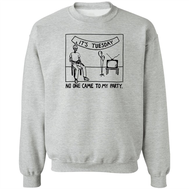 Drew Gooden Merch It's Tuesday No One Came To My Party Shirt Drew Gooden Merch It's Tuesday No One Came To My Party Shirt