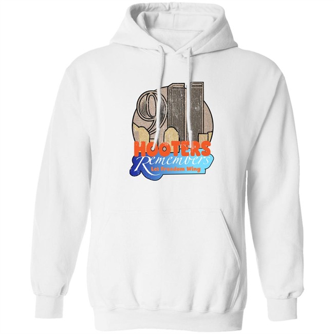 Hooters Remembers 911 Let Freedom Wing Shirt Shirts That Go Hard Hooters Remembers 911 Let Freedom Wing Shirt Shirts That Go Hard