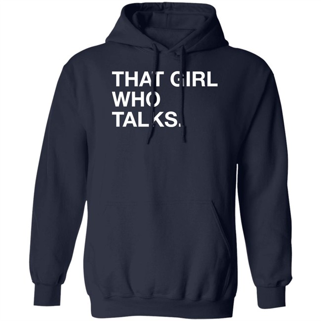Obvious Shirts Taylor McGregor That Girl Who Talks Shirt That Girl Who Talks Shirt Obvious Shirts Taylor McGregor