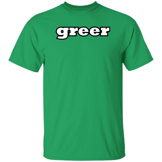 Greer Tee Shirt Martincitopants Merch Greer Tee Shirt Martincitopants Merch