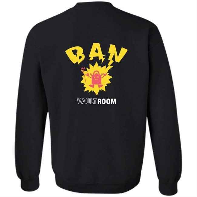 Vault Room Merch Ban Shirt Vault Room Merch Ban Shirt