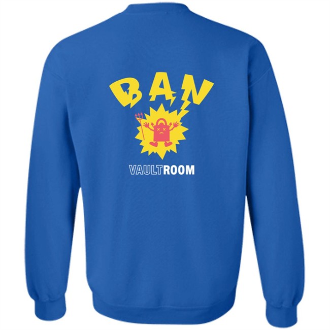 Vault Room Merch Ban Shirt Ban Shirt Vault Room Merch