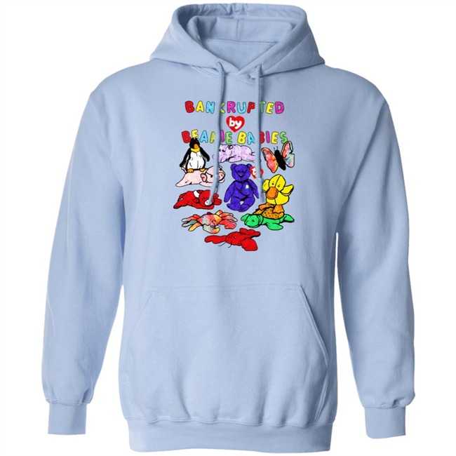 Shirts That Go Hard Merch Bankrupted By Beanie Babies Shirt Shirts That Go Hard Merch Bankrupted By Beanie Babies Shirt