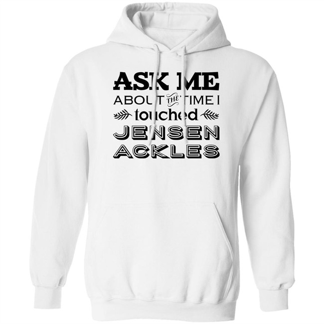 Vanessa Chicon Ask Me About The Time I I Touched Jensen Ackles Shirt Ask Me About The Time I I Touched Jensen Ackles Shirt Vanessa Chicon
