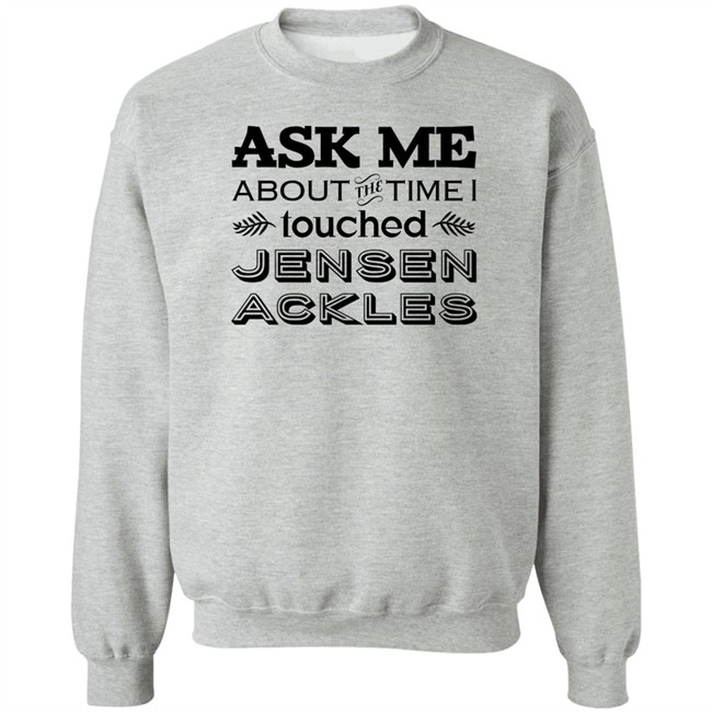 Vanessa Chicon Ask Me About The Time I I Touched Jensen Ackles Shirt Vanessa Chicon Ask Me About The Time I I Touched Jensen Ackles Shirt