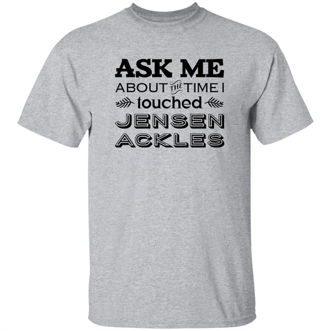 Vanessa Chicon Ask Me About The Time I I Touched Jensen Ackles Shirt Vanessa Chicon Ask Me About The Time I I Touched Jensen Ackles Shirt