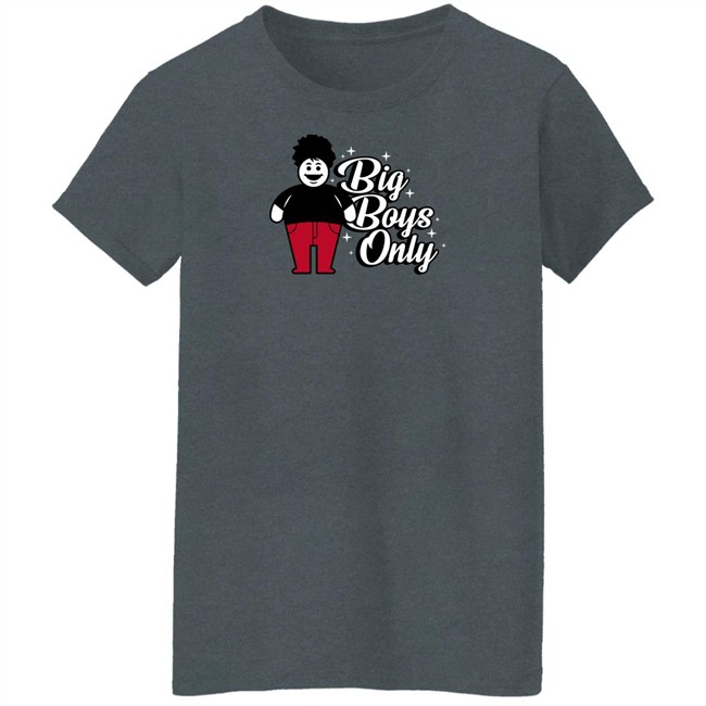Rosscreations Merch Big Boys Only T Shirt Rosscreations Merch Big Boys Only T Shirt