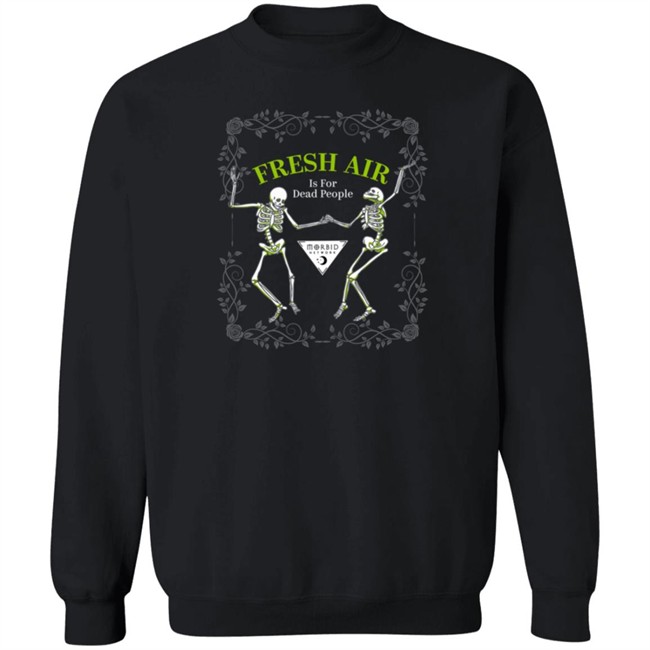 Wondery Morbid Merch Morbid Fresh Air T Shirt Is For Dead People Morbid Fresh Air T Shirt Is For Dead People Wondery Morbid Merch