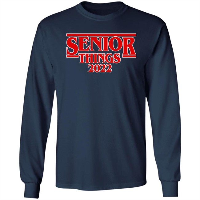 Senior Things 2022 Shirt Nicholas Ferroni Nicholas Ferroni Senior Things 2022 Shirt