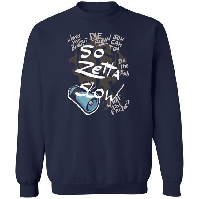 So Zetta Slow Twewy Sho Minamimoto Catchphrases Shirt Paul Castro Jr Paul Castro Jr So Zetta Slow Twewy Sho Minamimoto Catchphrases Shirt