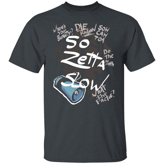 So Zetta Slow Twewy Sho Minamimoto Catchphrases Shirt Paul Castro Jr Paul Castro Jr So Zetta Slow Twewy Sho Minamimoto Catchphrases Shirt