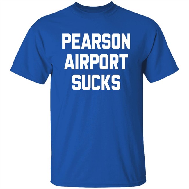 Barstool Sports Store Merch Pearson Airport Sucks Tee Shirt Ryan Whitney Pearson Airport Sucks Tee Shirt Barstool Sports Store Merch Ryan Whitney