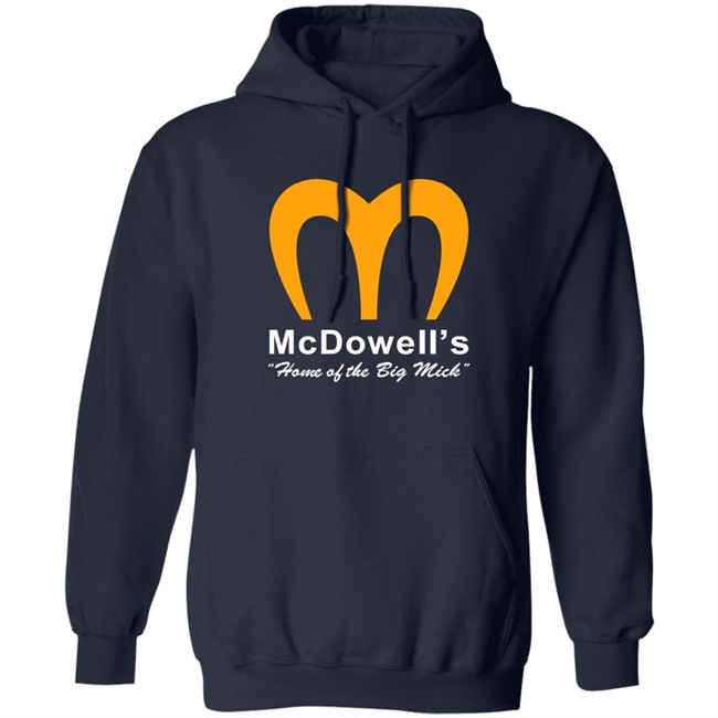 Super 70S Sports Store McDowell's Home Of The Big Mick Shirt Super 70S Sports Store McDowell's Home Of The Big Mick Shirt