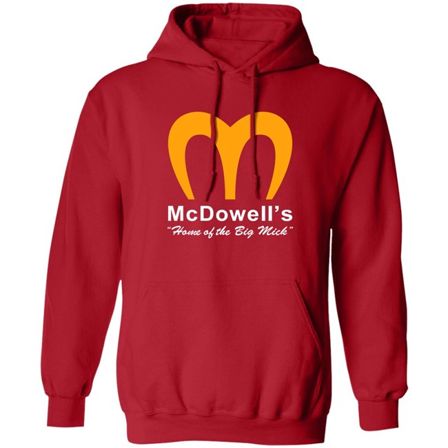 Super 70S Sports Store McDowell's Home Of The Big Mick Shirt McDowell's Home Of The Big Mick Shirt Super 70S Sports Store