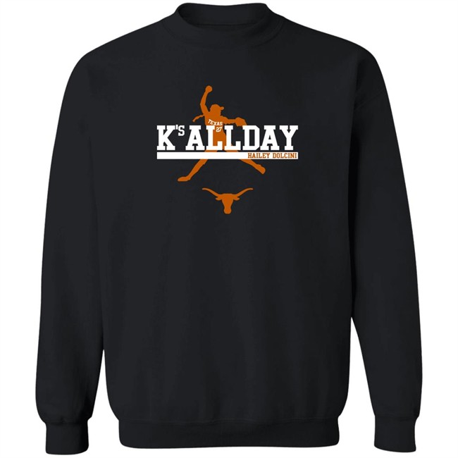 Breaking T Merch Hailey Dolcini Texas Softball Hailey Dolcini K's All Day Shirt Breaking T Merch Hailey Dolcini Texas Softball Hailey Dolcini K's All Day Shirt