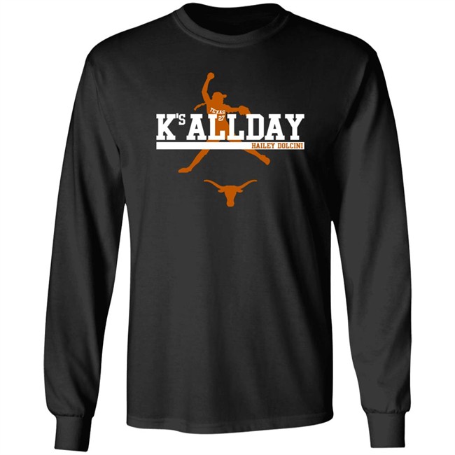 Breaking T Merch Hailey Dolcini Texas Softball Hailey Dolcini K's All Day Shirt Breaking T Merch Texas Softball Hailey Dolcini K's All Day Shirt Hailey Dolcini