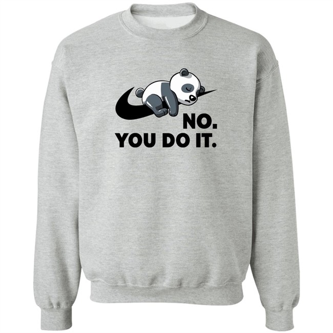 Qwertee Shop By Koalastudio No You Do It Shirt Qwertee Shop No You Do It Shirt By Koalastudio