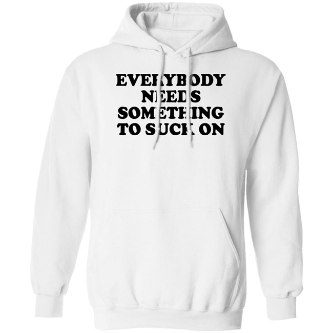 Everybody Needs Something To Suck On Shirt Minion Respecter Minion Respecter Everybody Needs Something To Suck On Shirt