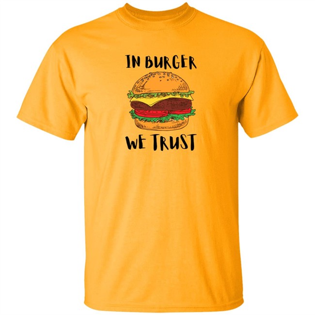 In Patty We Trust Shirt In Patty We Trust Shirt