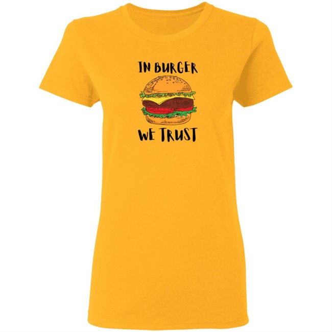 In Patty We Trust Shirt In Patty We Trust Shirt