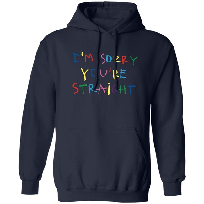 Jarebear0908 I'm Sorry You're Straight T Shirt Cachorro Lozano Merch Cachorro Lozano Merch I'm Sorry You're Straight T Shirt Jarebear0908