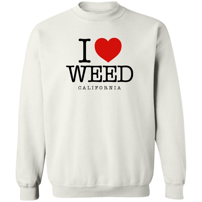 I Love Weed California Shirt I Heart Weed California Svdden Death I Love Weed California Shirt I Heart Weed California Svdden Death