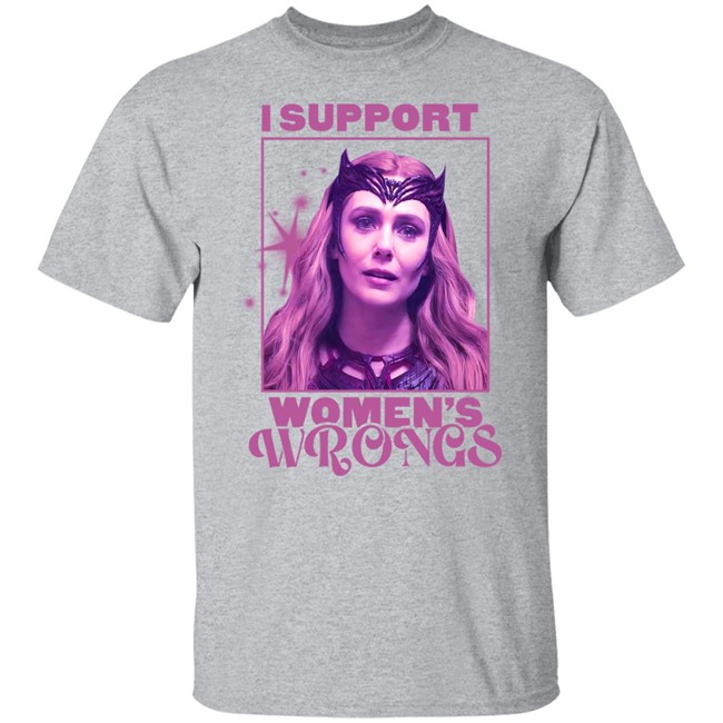 Scarlet Witch I Support Women's Wrongs Shirt Scarlet Witch I Support Women's Wrongs Shirt