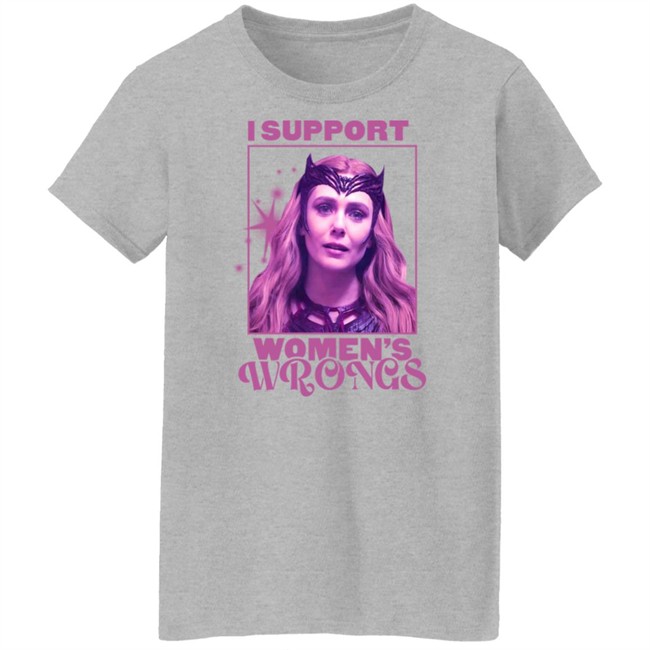 Scarlet Witch I Support Women's Wrongs Shirt Scarlet Witch I Support Women's Wrongs Shirt