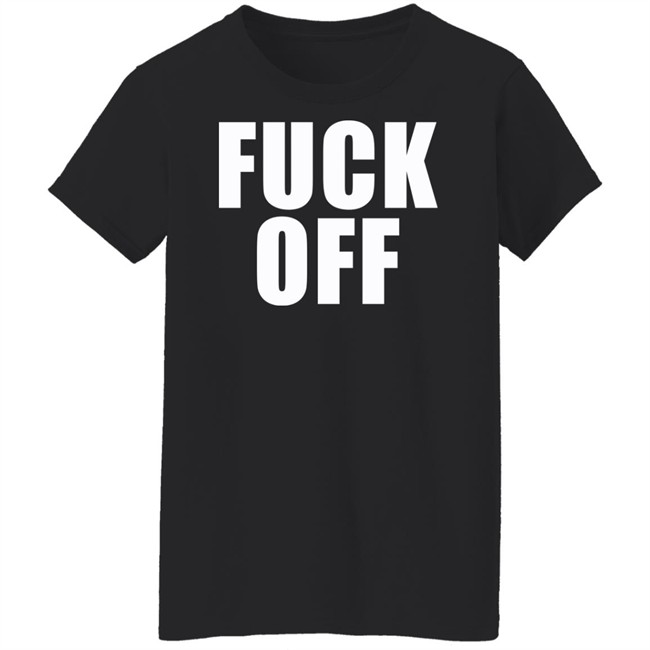 Blackbear Fuck Off Shirt Fuck Off Shirt Blackbear