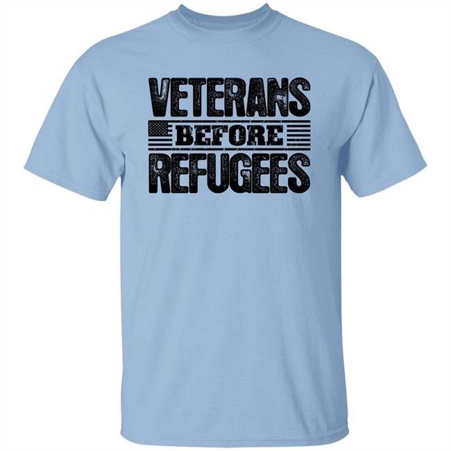 Gemgirl Patriot Depot Merch Veterans Before Refugees Shirt Veterans Before Refugees Shirt Patriot Depot Merch Gemgirl
