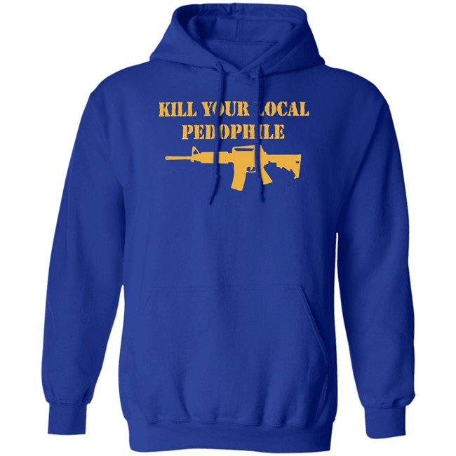 Kill Your Local Pedophile Shirt The Serfs