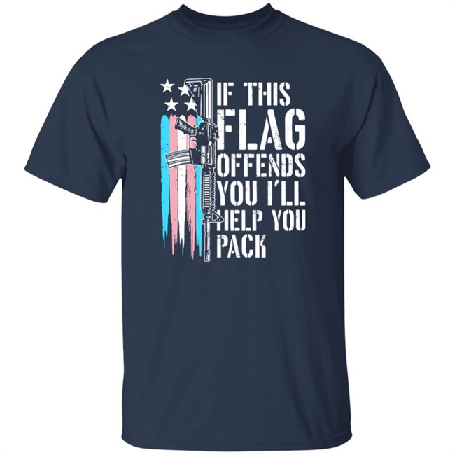 Obama Era Conservative Memes Is This Flag Offends You I'll Help You Pack Shirt