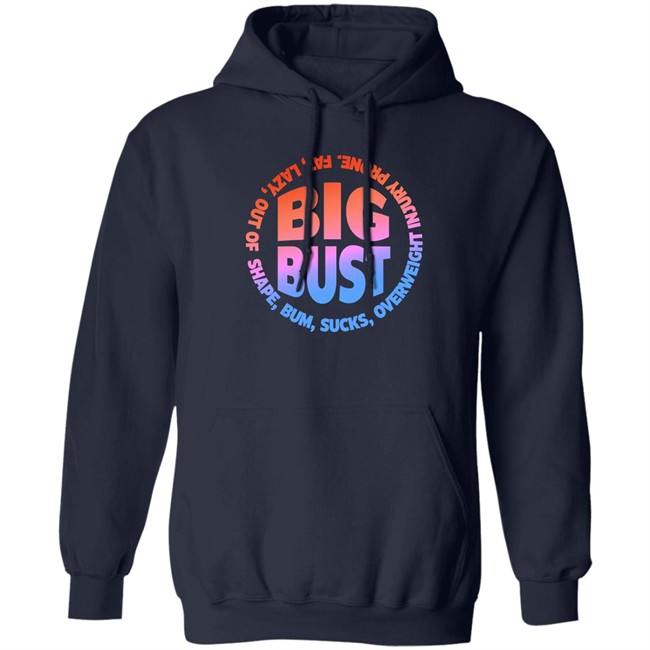 Fat Lazy Out Of Shape Bum Sucks Overweight Injury Prone Mekhi Becton Big Bust Shirt