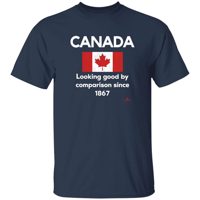 The Beaverton Merch Store Canada Looking Good By Comparison Since 1867 Shirt The Beaverton Merch Store Canada Looking Good By Comparison Since 1867 Shirt