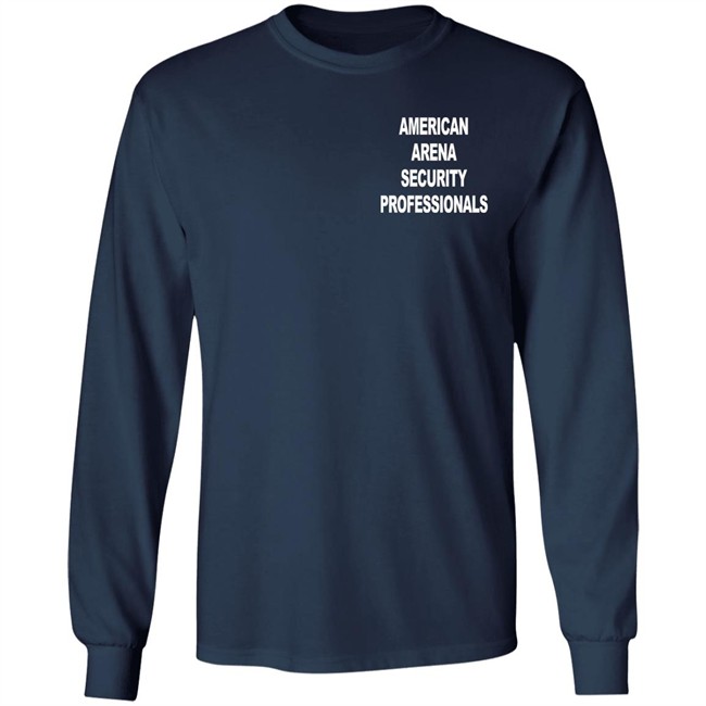 Mart Mark Sterling American Arena Security Professionals Shirt Aew American Arena Security Professionals Shirt Aew Mart Mark Sterling